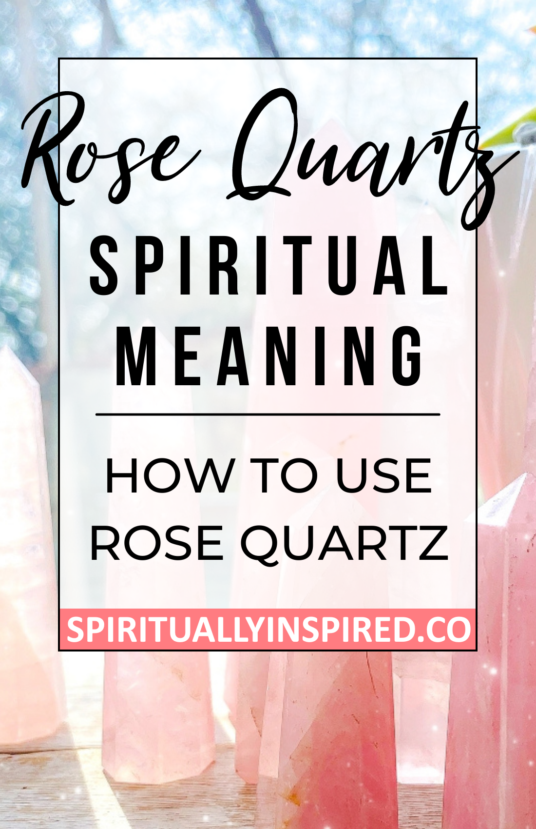 Rose quartz is the ultimate stone of love, harmony, acceptance, peace, and emotional intelligence. Learn how to use rose quartz for crystal healing in this blog post!