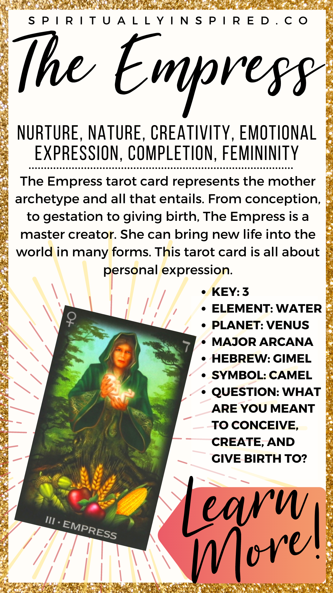 The Empress tarot card represents the mother archetype, from conception, to gestation to giving birth. She can bring new life into the world in many forms.