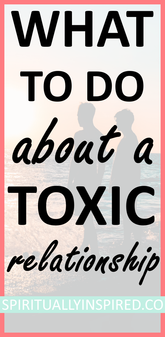 A toxic relationship provides plenty of opportunity for spiritual and personal growth. Learn how to recognize a , leave a, and learn from a toxic relationship.